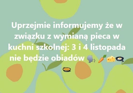 Grafika 1: Komunikat ws. obiadów