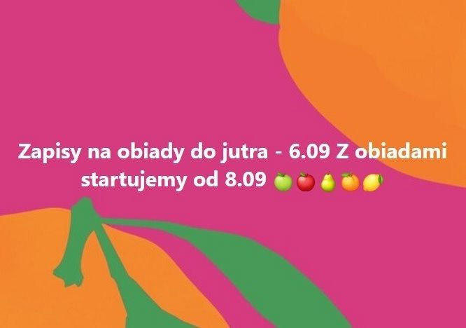 Grafika 1: Od czwartku ruszamy z obiadami - zapisy do jutra!
