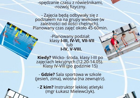 Grafika 1: Zajęcia z lekkoatletyki w naszej szkole