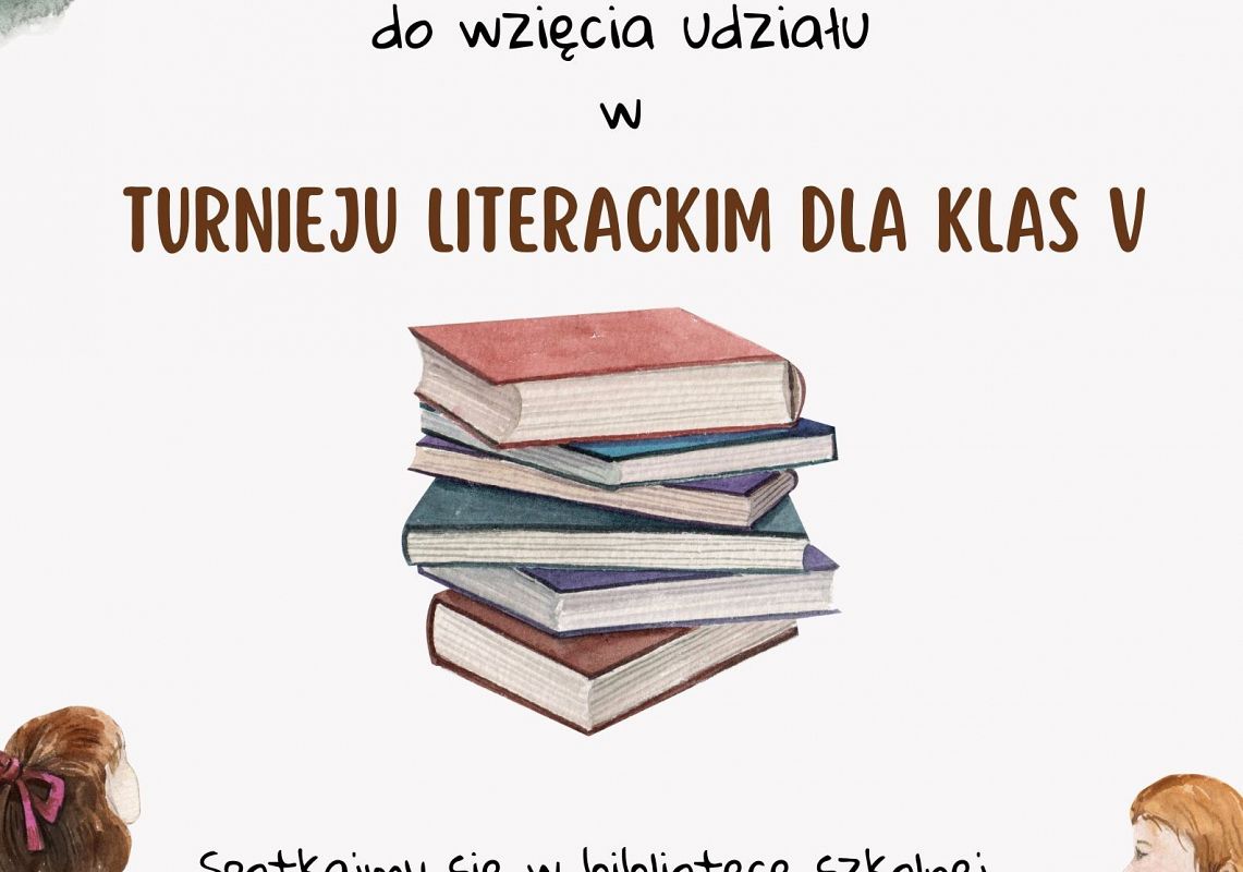Plakat informujący o turnieju literackim klas V