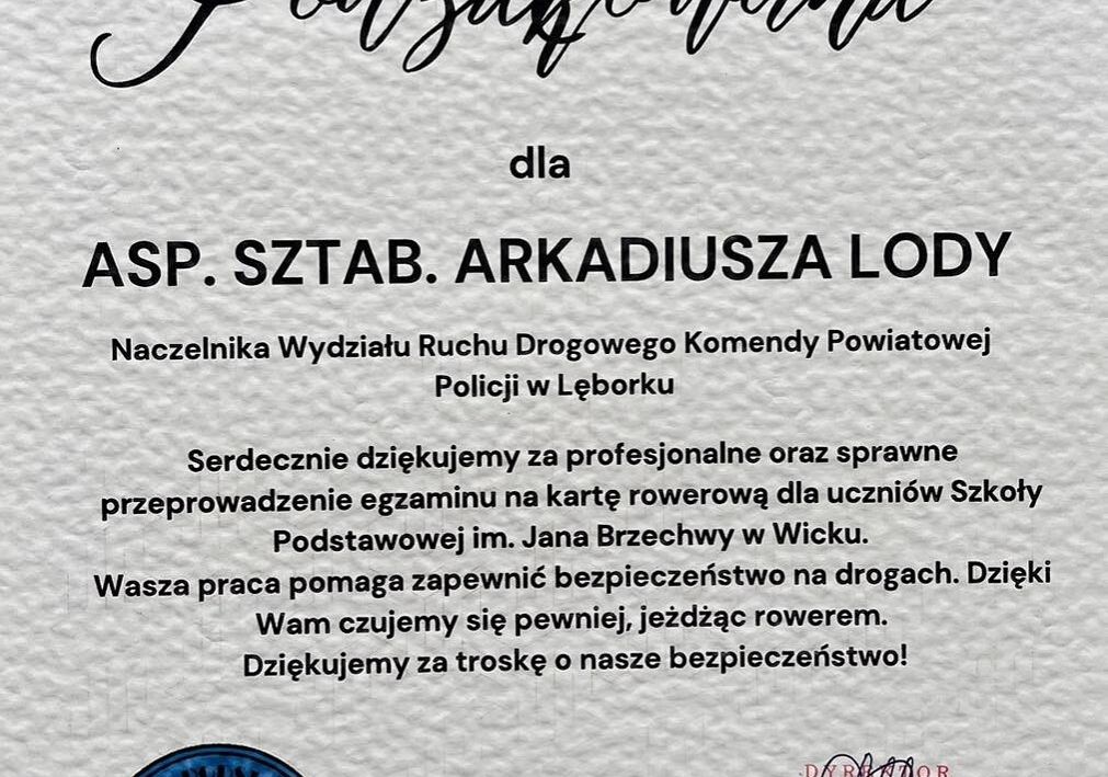 Grafika 1: Podziękowania dla Naczelnika Wydziału Ruchu Drogowego Komendy Powiatowej Policji w Lęborku