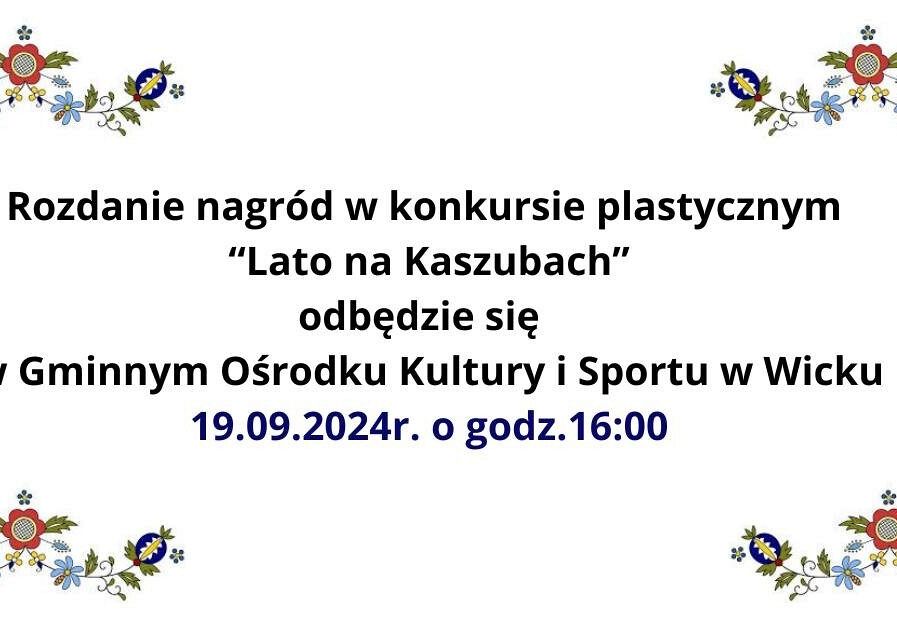 Grafika 1: Wyniki konkursu plastycznego "Lato na Kaszubach"