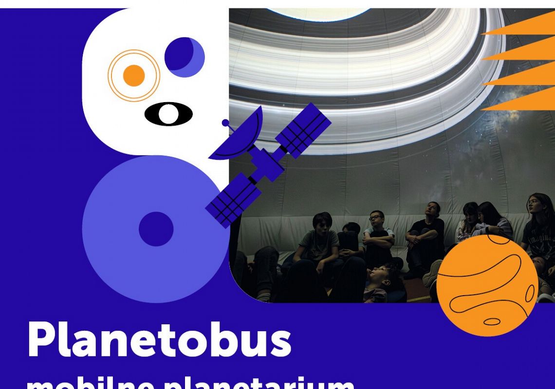 Grafika 1: Do naszej szkoły przyjedzie "Planetobus" z Centrum Nauki Kopernik w Warszawie
